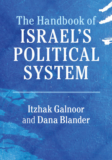 The Handbook of Israel's Political System (Hardback) 9781107097858