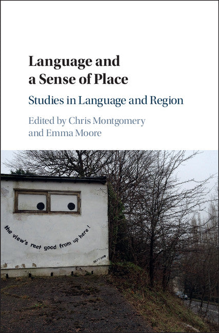 Language and a Sense of Place; Studies in Language and Region (Hardback) 9781107098718