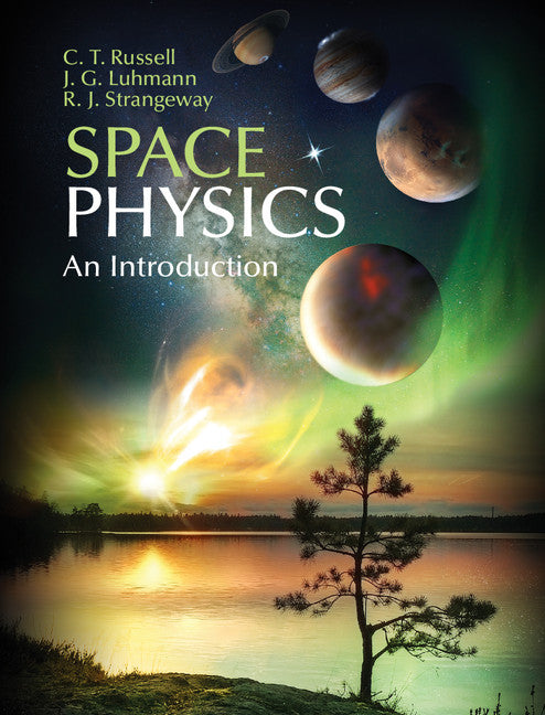 Space Physics; An Introduction (Hardback) 9781107098824