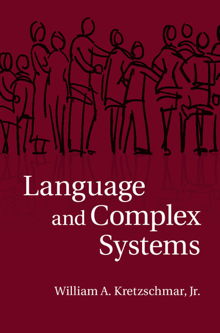 Language and Complex Systems (Hardback) 9781107100459