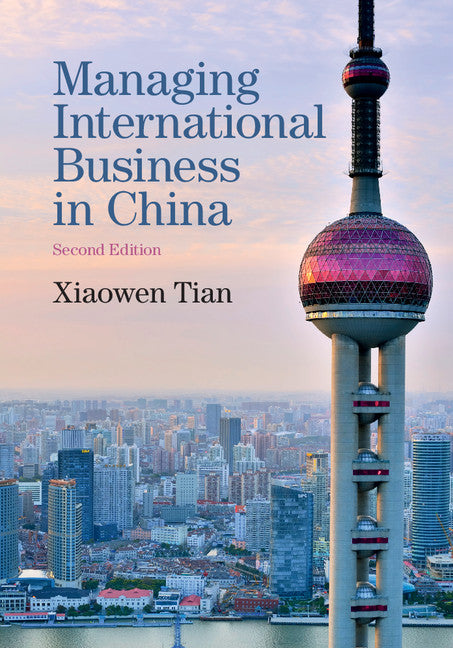 Managing International Business in China (Hardback) 9781107101463