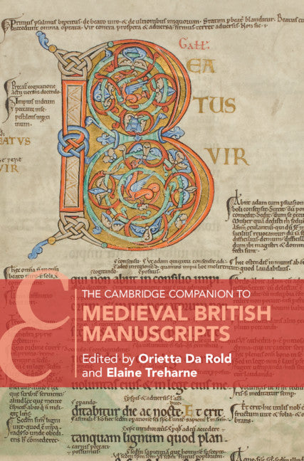 The Cambridge Companion to Medieval British Manuscripts (Hardback) 9781107102460