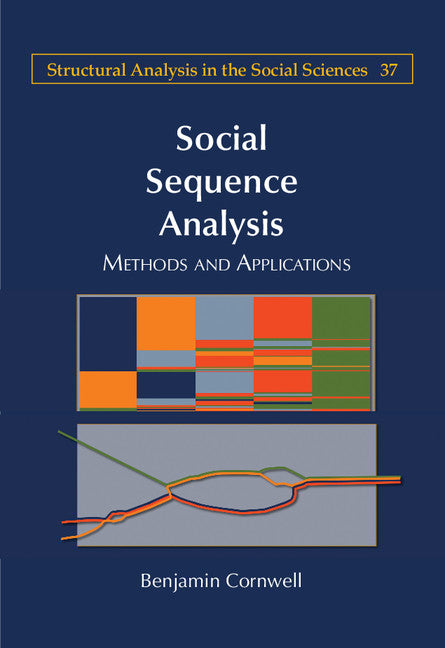 Social Sequence Analysis; Methods and Applications (Hardback) 9781107102507