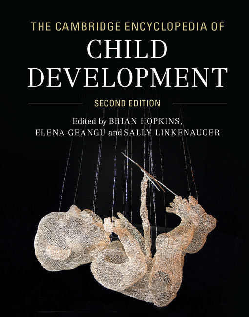 The Cambridge Encyclopedia of Child Development (Hardback) 9781107103412