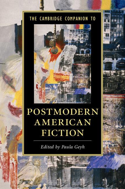 The Cambridge Companion to Postmodern American Fiction (Hardback) 9781107103443