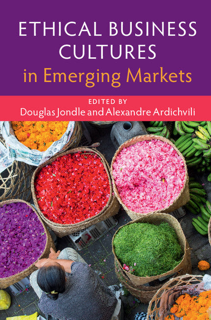 Ethical Business Cultures in Emerging Markets (Hardback) 9781107104921