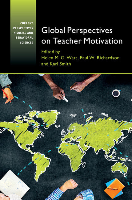 Global Perspectives on Teacher Motivation (Hardback) 9781107104983