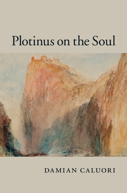 Plotinus on the Soul (Hardback) 9781107105959