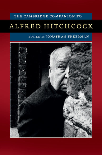 The Cambridge Companion to Alfred Hitchcock (Hardback) 9781107107571