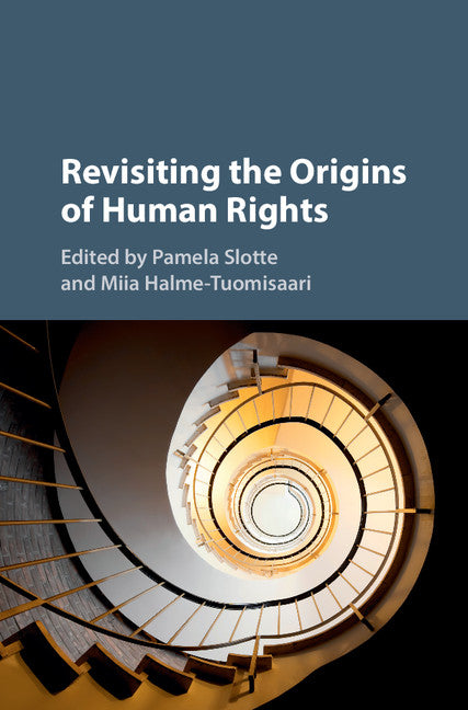 Revisiting the Origins of Human Rights (Hardback) 9781107107649