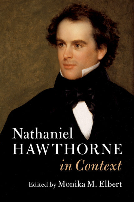 Nathaniel Hawthorne in Context (Hardback) 9781107109339