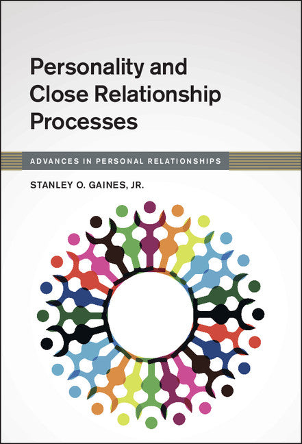 Personality and Close Relationship Processes (Hardback) 9781107109681