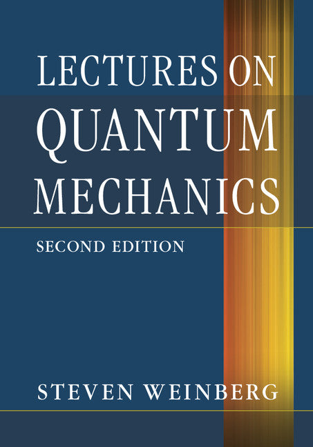 Lectures on Quantum Mechanics (Hardback) 9781107111660