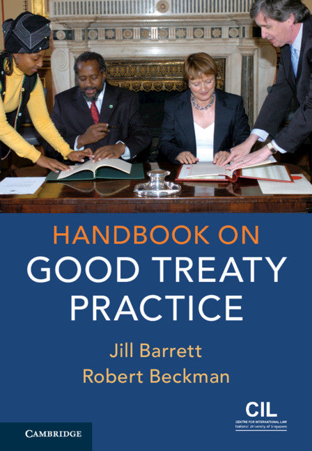 Handbook on Good Treaty Practice (Hardback) 9781107111905