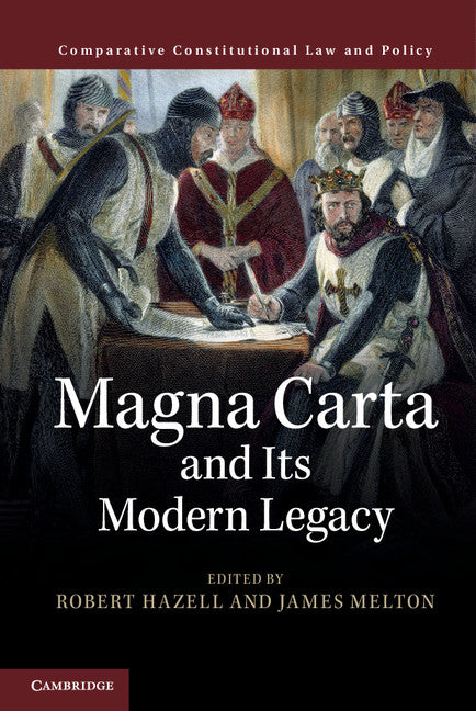 Magna Carta and its Modern Legacy (Hardback) 9781107112773