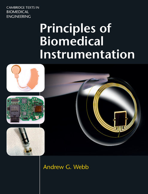 Principles of Biomedical Instrumentation (Hardback) 9781107113138