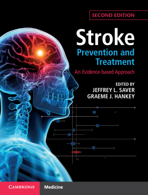 Stroke Prevention and Treatment; An Evidence-based Approach (Hardback) 9781107113145