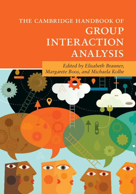 The Cambridge Handbook of Group Interaction Analysis (Hardback) 9781107113336