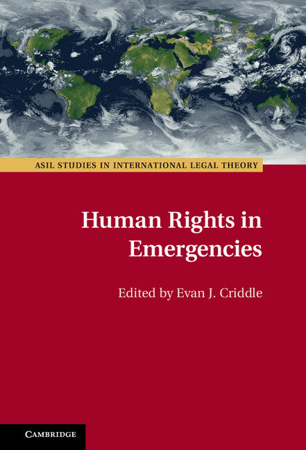 Human Rights in Emergencies (Hardback) 9781107115835