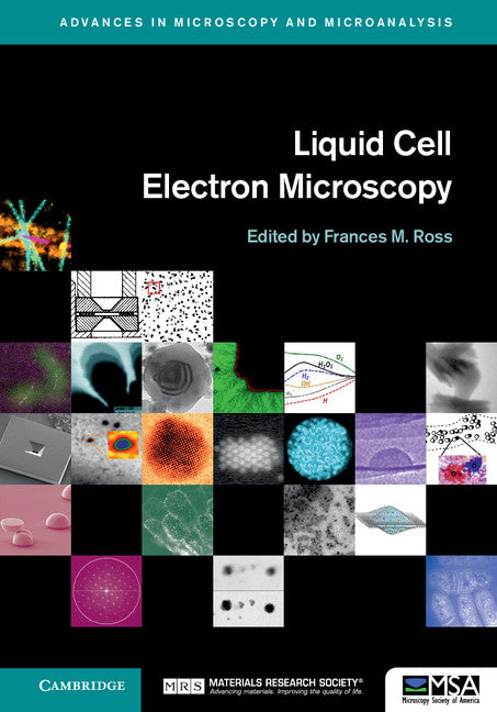 Liquid Cell Electron Microscopy (Hardback) 9781107116573