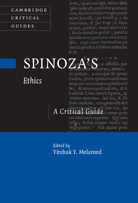 Spinoza's Ethics; A Critical Guide (Hardback) 9781107118119