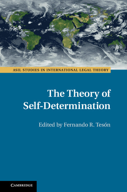 The Theory of Self-Determination (Hardback) 9781107119130