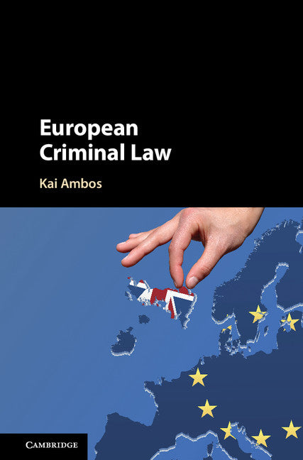 European Criminal Law (Hardback) 9781107119697