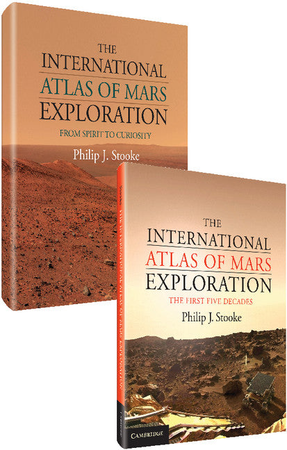 The International Atlas of Mars Exploration 2 Volume Hardback Set (Multiple-component retail product) 9781107120334