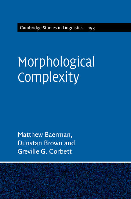 Morphological Complexity (Hardback) 9781107120648
