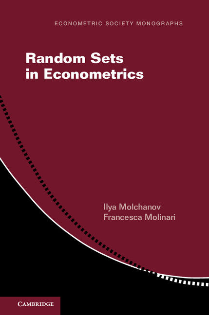 Random Sets in Econometrics (Hardback) 9781107121201