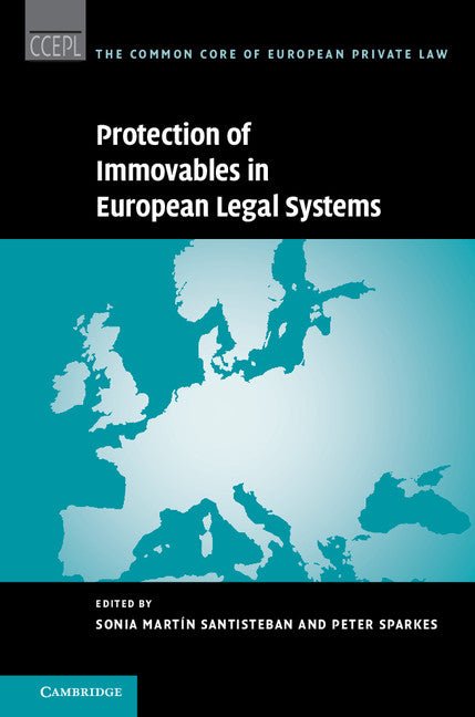 Protection of Immovables in European Legal Systems (Hardback) 9781107121928