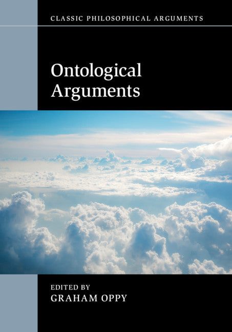 Ontological Arguments (Hardback) 9781107123632
