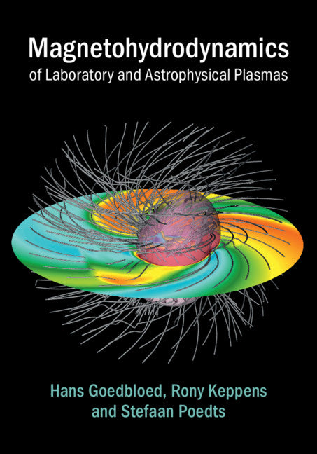 Magnetohydrodynamics of Laboratory and Astrophysical Plasmas (Hardback) 9781107123922