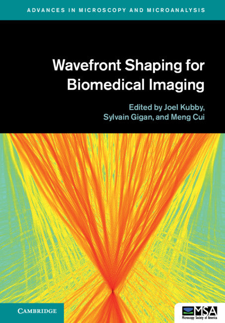 Wavefront Shaping for Biomedical Imaging (Hardback) 9781107124127