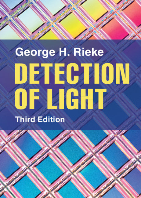 Detection of Light (Hardback) 9781107124141