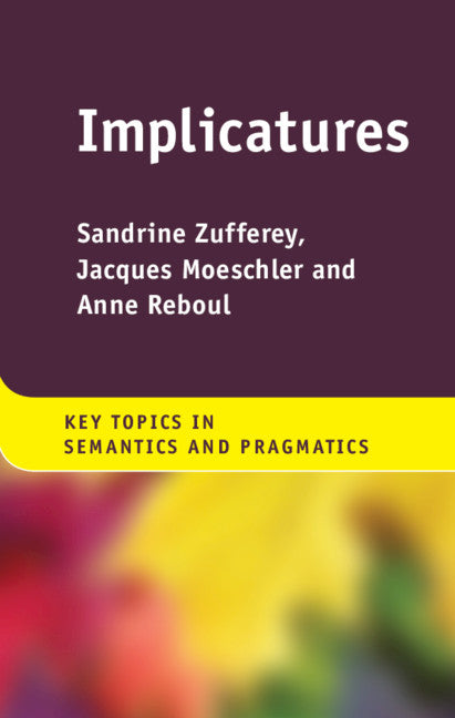 Implicatures (Hardback) 9781107125650