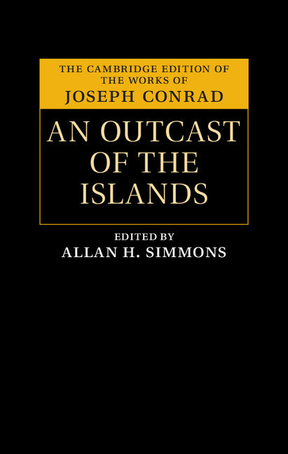 An Outcast of the Islands (Hardback) 9781107126442