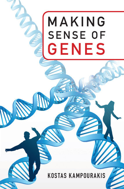 Making Sense of Genes (Hardback) 9781107128132