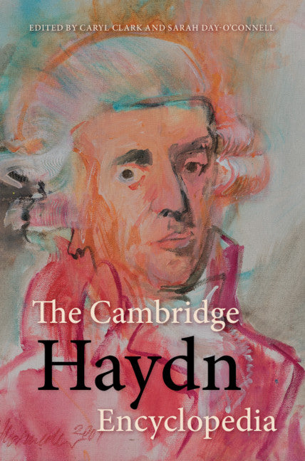 The Cambridge Haydn Encyclopedia (Hardback) 9781107129016