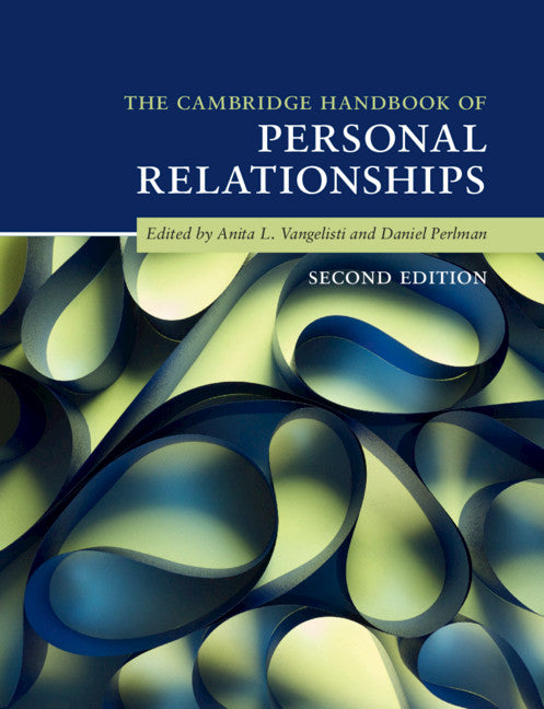 The Cambridge Handbook of Personal Relationships (Hardback) 9781107130265