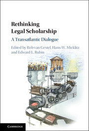 Rethinking Legal Scholarship; A Transatlantic Dialogue (Paperback / softback) 9781107578722