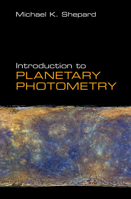 Introduction to Planetary Photometry (Hardback) 9781107131743