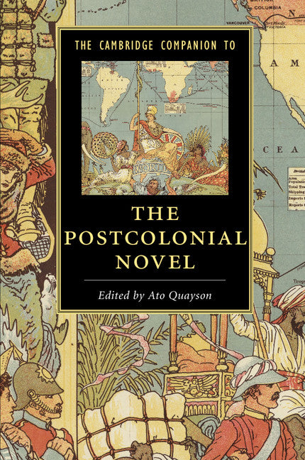 The Cambridge Companion to the Postcolonial Novel (Hardback) 9781107132818