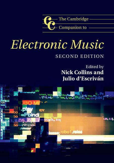 The Cambridge Companion to Electronic Music (Hardback) 9781107133556