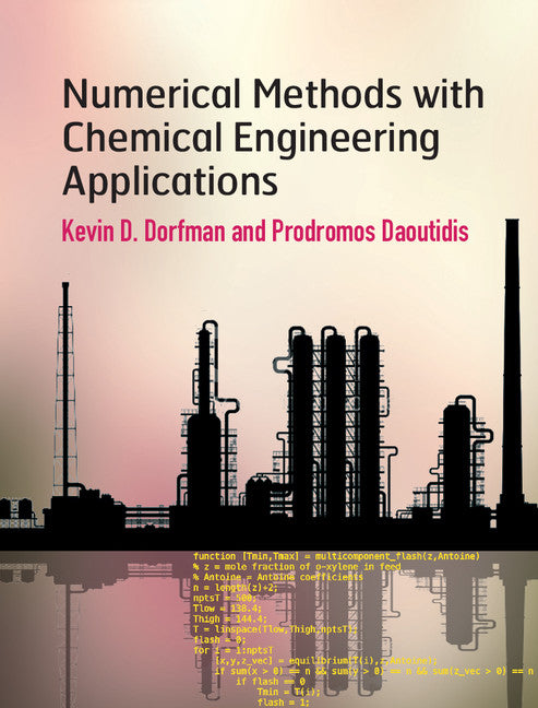 Numerical Methods with Chemical Engineering Applications (Hardback) 9781107135116