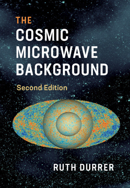 The Cosmic Microwave Background (Hardback) 9781107135222