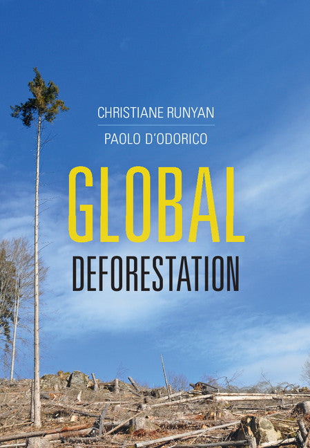 Global Deforestation (Hardback) 9781107135260