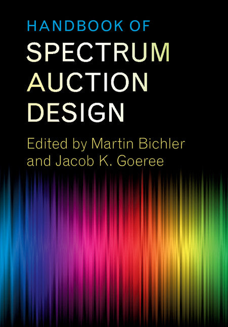 Handbook of Spectrum Auction Design (Hardback) 9781107135345