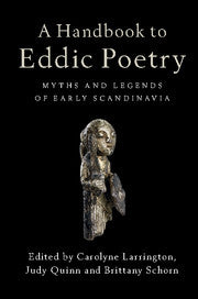 A Handbook to Eddic Poetry; Myths and Legends of Early Scandinavia (Paperback / softback) 9781316501290