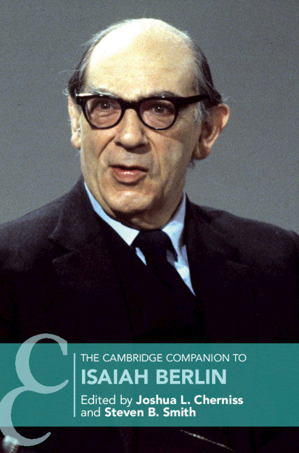 The Cambridge Companion to Isaiah Berlin (Hardback) 9781107138506